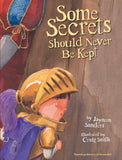 Some Secrets Should Never Be Kept